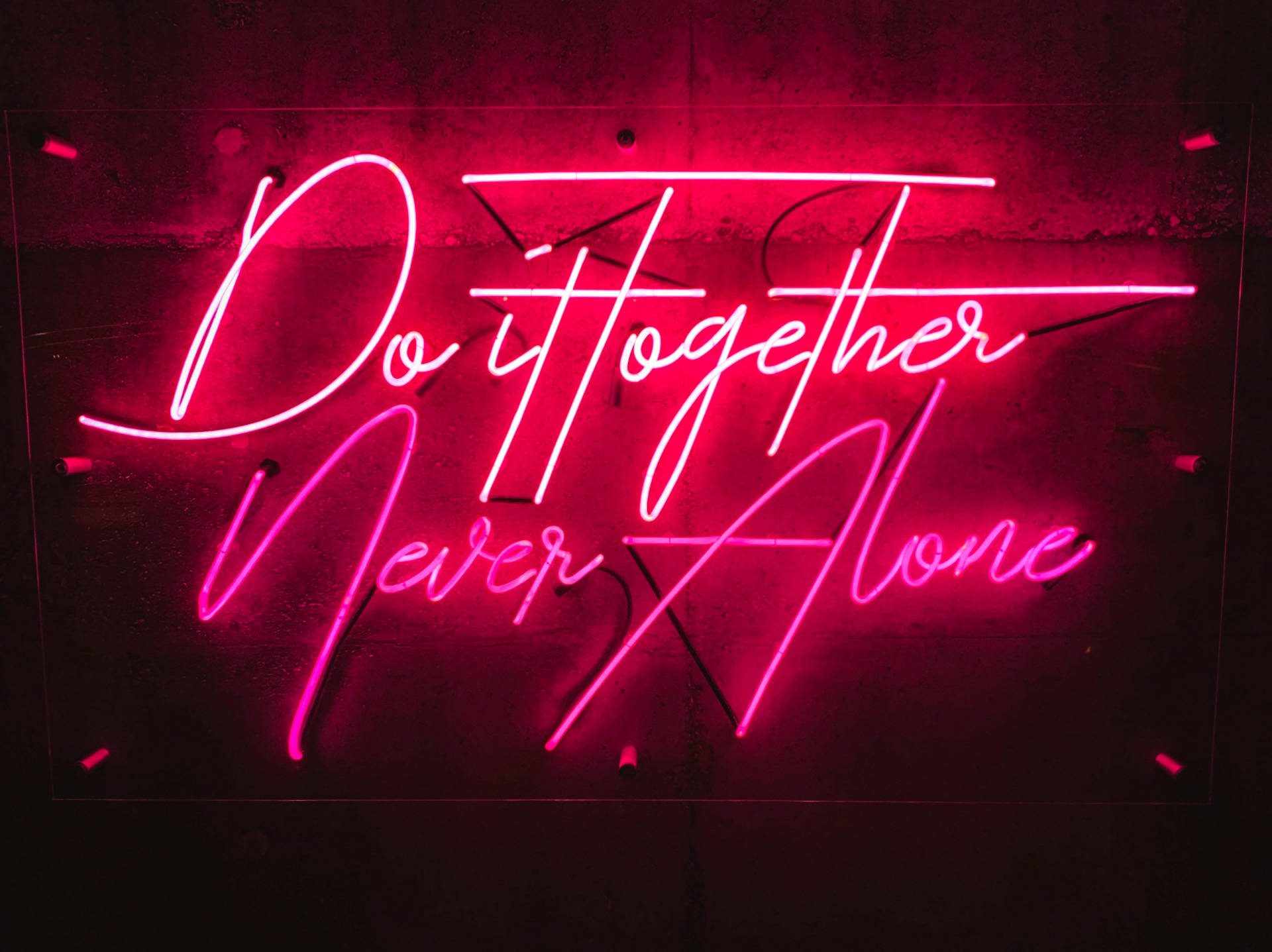 Do It Together, Never Alone